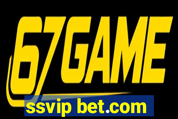 ssvip bet.com